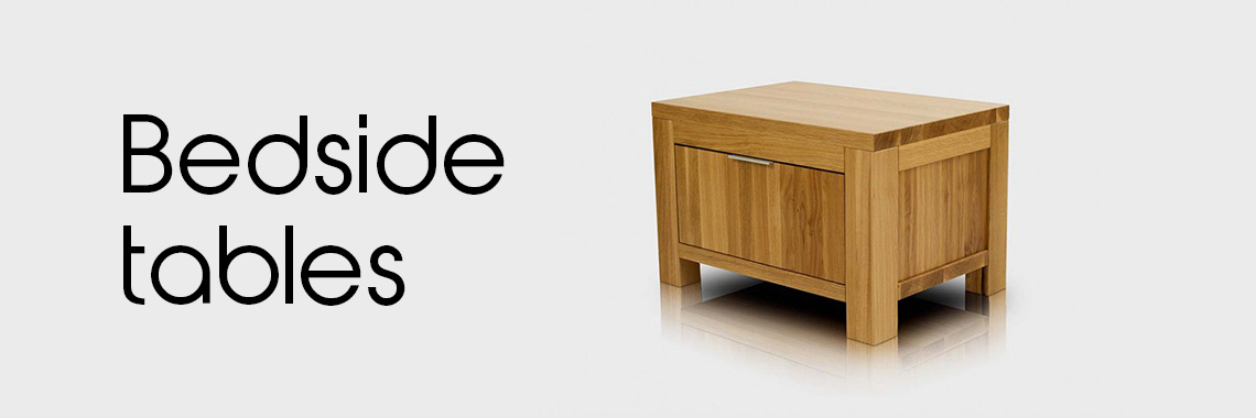 bedside tables